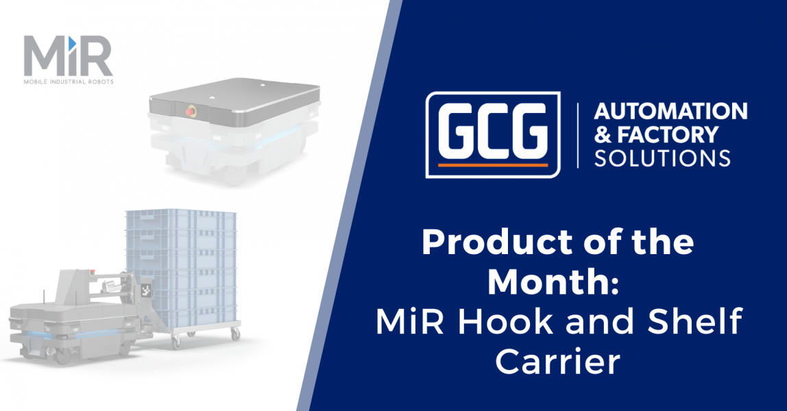Product of the Month The MiR Hook 250 MiR Shelf Carrier 250